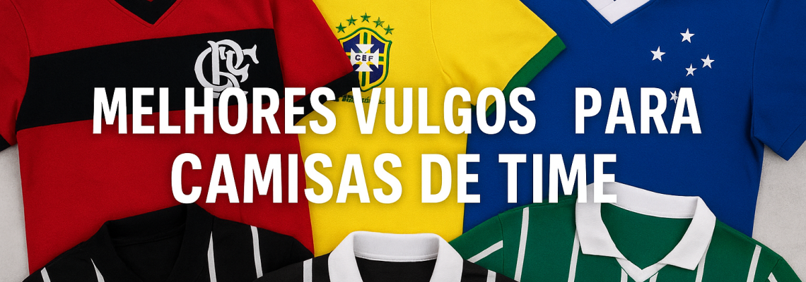 Nomes e Vulgos para Camisa de Time: Ideias Criativas para Personalizar seu Uniforme